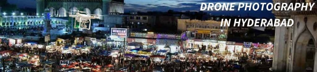 DRONE PHOTOGRAPHY IN HYDERABAD 1400 X 320